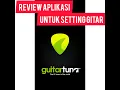 Review APK Guitar Tuna