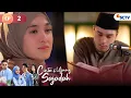 Download Lagu FULL - Suara Hafiz Mengaji Buat Rindu Menjadi Tenang | Cinta Di Ujung Sajadah Episode 2