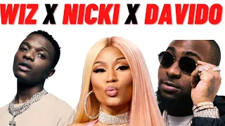 wizkid and nicki minaj collaboration trouble what happened davido paid nicki for 