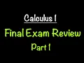 Calculus 1 Final Exam Review Part 1 Behind the Scenes with Professor V How I Write Exams
