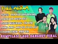 Download Lagu Full Album Viral - Gerigis X Gerimis Mengundang