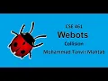 CSE461 Introduction to Robotics Laboratory Webots environment setup Collision