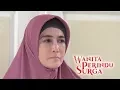 Download Lagu Kesabaran Berujung Keindahan - Wanita Perindu Surga Episode 77