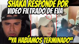 shaka kachudo responds to leaked video of eva with another man