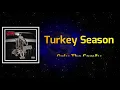 Only The Family, Lil Durk & Chief Wuk - Turkey Season (Lyrics)