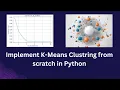 Implement K-Means clustering in python from scratch