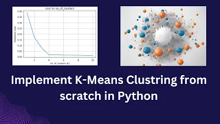 Implement K-Means clustering in python from scratch