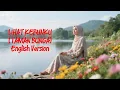 Download Lagu AKU JEJE - LIHAT KEBUNKU (TAMAN BUNGA) | ENGLISH VERSION