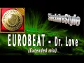 Download Lagu Eurobeat / Dr. Love