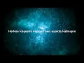 İkiye On Kala - Kendimi Sende Buldum (Lyrics/Şarkı Sözleri)