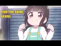 Download Lagu RINGTONE ANIME UNTUK PARA WIBU. KAWAII. Cocok untuk nada pesan WhatsApp