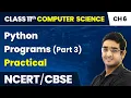 Python Programs Part 3 - Practical
