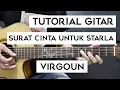 (Tutorial Gitar) VIRGOUN - Surat Cinta Untuk Starla | Mudah Dan Cepat Dimengerti Untuk Pemula