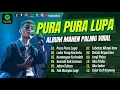 Download Lagu MAHEN  - PURA PURA LUPA | LUKA YANG KURINDU | KENANGAN TERINDAH || LAGU POP TANPA IKLAN