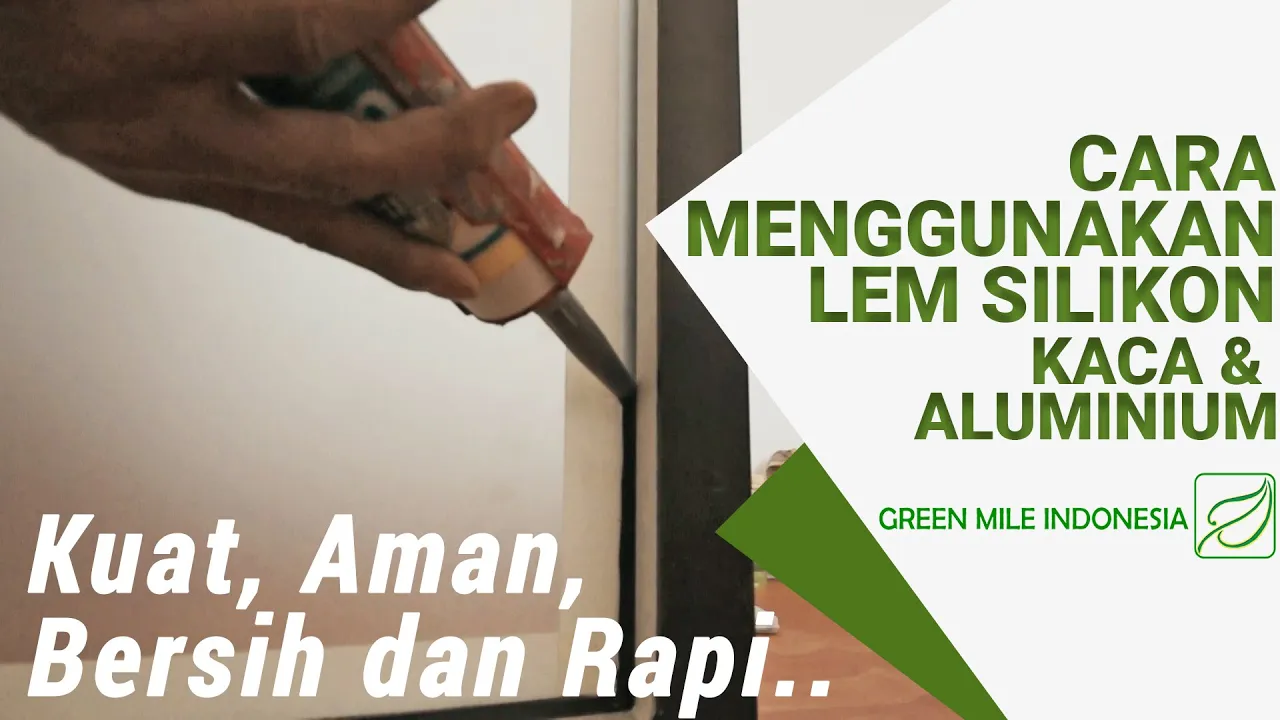 Cara Pasang Sealant Lem Kaca untuk Kamar Mandi (Shower Room)