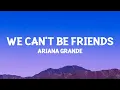 Download Lagu @ArianaGrande - we can't be friends (wait for your love) (Lyrics)