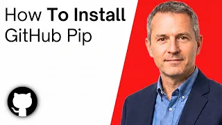 How To Install GitHub Pip
