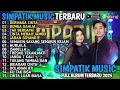 Download Lagu SIMPATIK MUSIC FULL ALBUM - DERMAGA CINTA - BUNGA DAHLIA  - SIMPATIK MUSIC TERBARU 2025