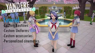 TUTORIAL Yandere Simulator Custom Mode.