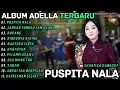 Lagu PUSPITA NALA - JANGAN TUNGGU LAMA LAMA || DIFARINA INDRA || Shantika Dangdut Full Album Terbaru 2026