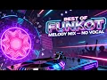 BEST OF FUNKOT MELODY — No Vocal Mix (HD Version)