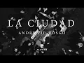 Download Lagu Andre VII \u0026 Rosgo - La Ciudad (Video Oficial)