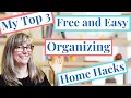 Free Easy Organizing Hacks