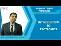Introduction to proteomics