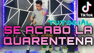 Download SE ACABO LA QUARENTENA TIKTOK DANCE CHALLENGE TUTORIAL|DANCE GURU MP3