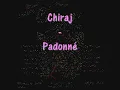 Chiraj - Padonné