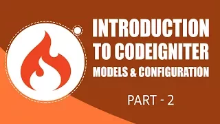 CodeIgniter Framework Models Configuration Part 2 Eduonix