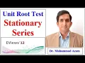 Unit Root Test In EViews Stationary Series and Unit Root Test Checking Stationarity by ADF test