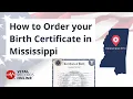 How to Order Your Mississippi Birth Certificate Vital Records Online