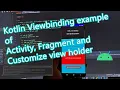 kotlin viewbinding tutorial android viewbinding tutorial kotlin view binding example in android