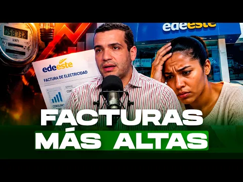 Facturas eléctricas en RD: por qué están subiendo los pagos