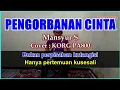 Download Lagu PENGORBANAN CINTA - Mansyur S - KARAOKE - Cover Pa800