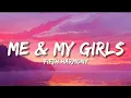 Download Lagu Fifth Harmony - Me \u0026 My Girls (Lyrics)