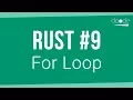 Rust Programming Tutorial - For Loop