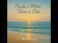 Onde o Mar Toca o Céu