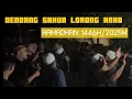 DENDANG SAHUR LORONG ARAB RAMADHAN 1446H/2025M