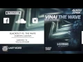 Hardwell vs. Vinai & Chuckie - Blackout vs. The Wave (Hardwell Mashup)