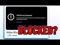 YouTube Is BLOCKING VPNs