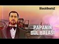 Namiq Qaracuxurlu  - Papanin Gul Balasi Remix BlackBeatsZ 2023