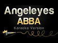 Download Lagu ABBA - Angeleyes (Karaoke Version)