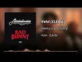 Volví - Aventura, Bad Bunny (CLEAN) - Versión no explícita