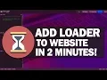 How to Add Loading Animation to Website in 2 Minutes