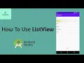 Lecture 16 How to use ListView in Android Studio