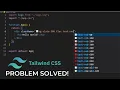 How to Fix Tailwind Css Auto Complete NOT WORKING Issue