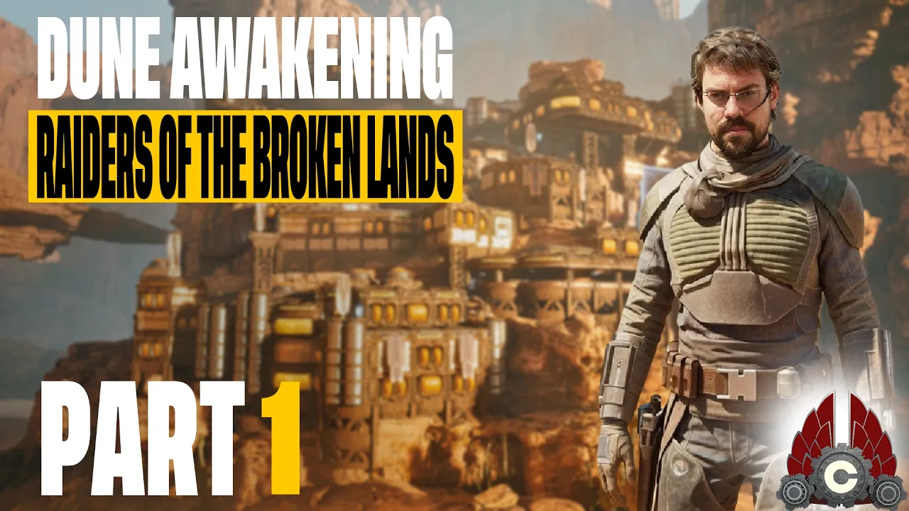 CohhCarnage Plays Dune: Awakening Raiders Of The Broken Lands DLC