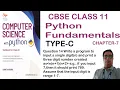 Chapter 7 Type-C Question 14 Python Program